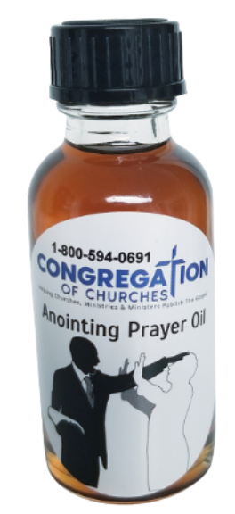 Congregation of Churches Anointing Prayer Oil — 1 oz vial